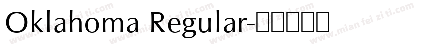 Oklahoma Regular字体转换